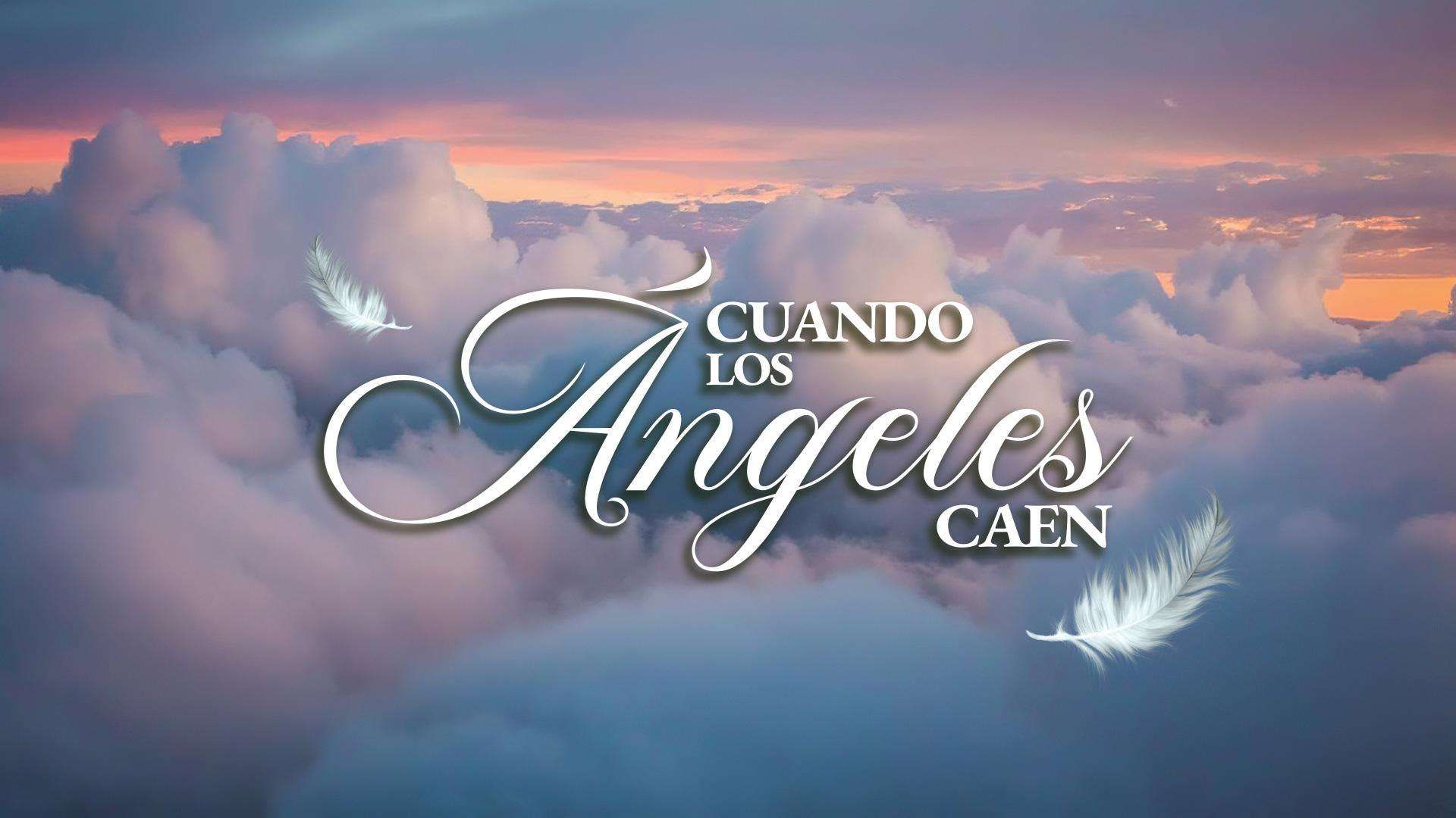 Cuando los ángeles caen 
