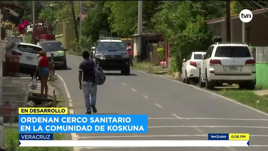Activan cerco sanitario en la comunidad de Koskuna en Arraiján