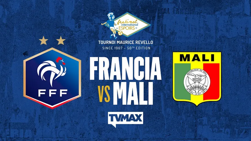 Francia 🇫🇷 🆚 🇲🇱 Mali | ⚽Torneo Maurice Revello 2025 🏆| EN VIVO | TVMax