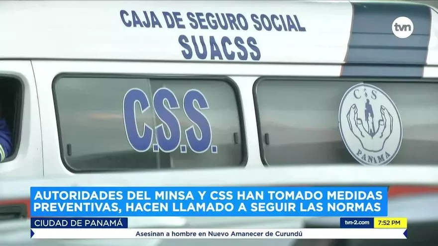 Medidas preventivas tomadas por autoridades del MINSA y CSS
