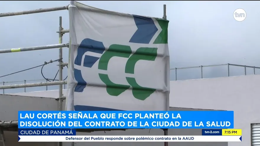 Lau Cortés: FCC planteó la disolución del contrato de Ciudad de la Salud