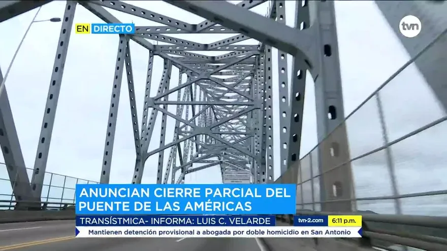 Realizarán cierre parcial del Puente de Las Américas
