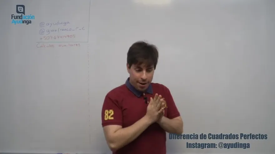 Ayudinga Matemáticas 9° - Casos de Factorización - Diferencia de Cuadrados Perfectos Parte IV 16 de abril de 2020