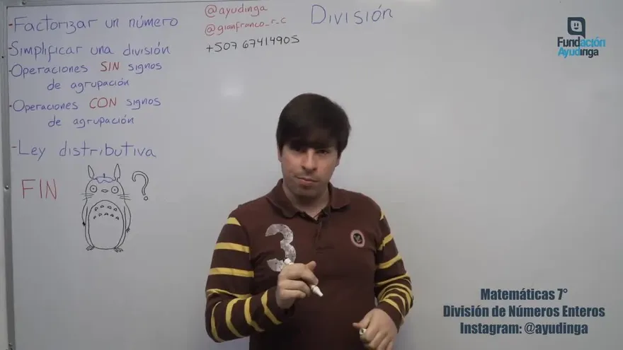 Ayudinga Matemáticas 7° - División de Números Enteros Parte II  26 de marzo de 2020
