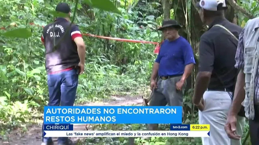 Policía confirma que no hay restos humanos en la Unachi