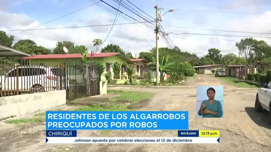 Inseguridad afecta a residentes de los Algarrobos en Chiriquí