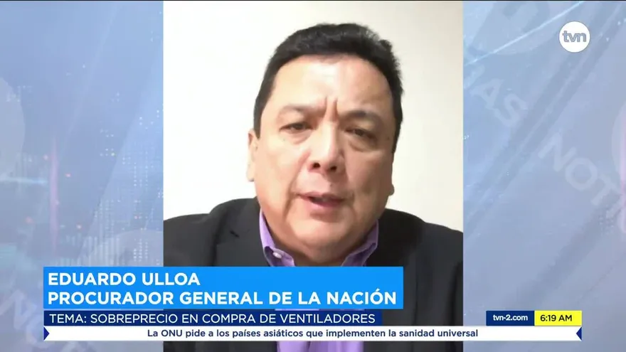 Procurador Ulloa dice que la investigación por compra de ventiladores continuará