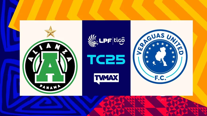 ALIANZA FC VS VERAGUAS UNITED  FC | ⚽ CLAUSURA  2025 LPF | #FULLTVMAX | #ENVIVO