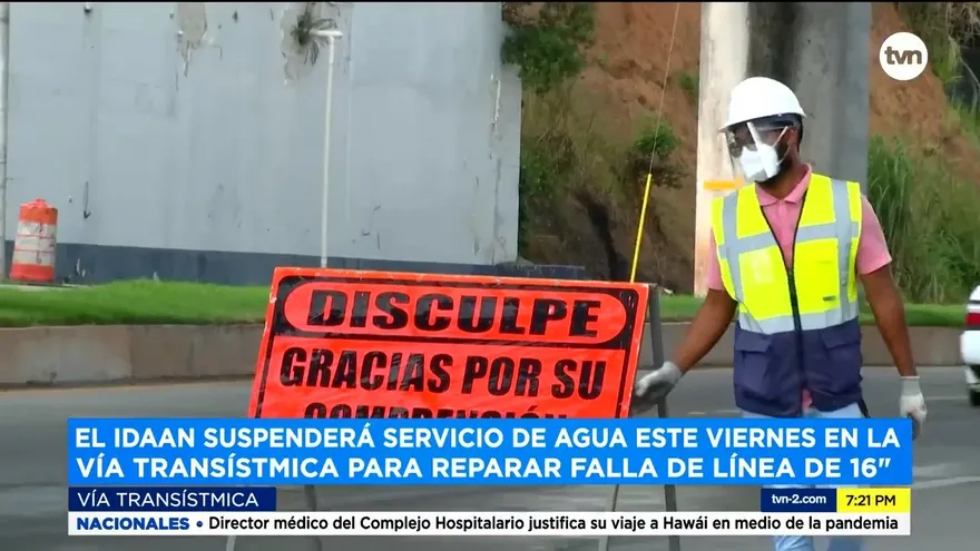 Idaan suspenderá servicio de agua por trabajos en vía Transístmica