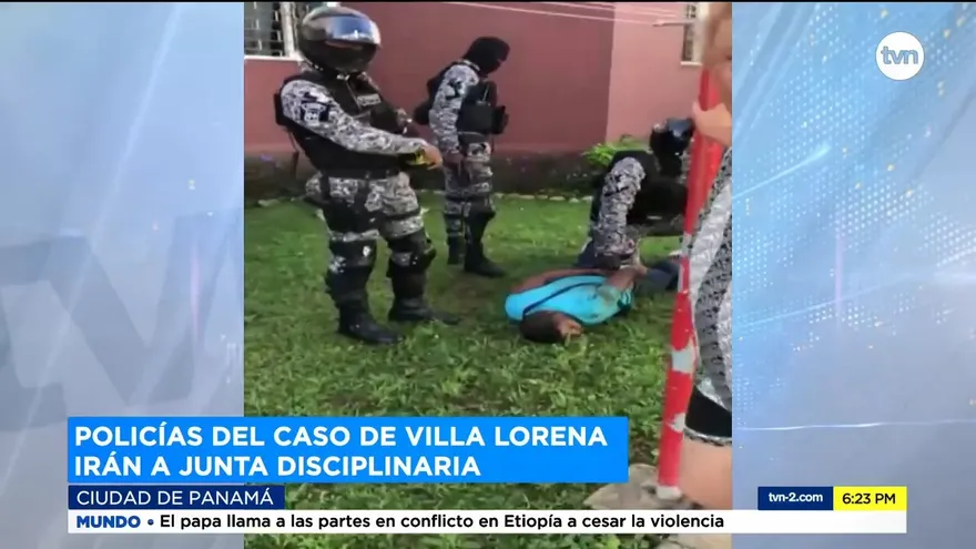 Policías del caso de Villa Lorena, a junta disciplinaria