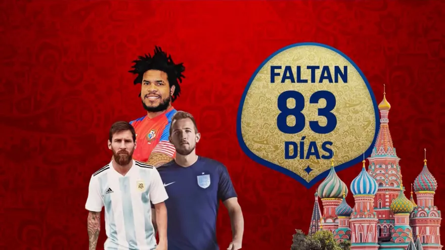 83 Días para el mundial de Rusia 2018