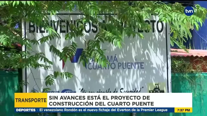 Sin avances está el proyecto del Cuarto Puente