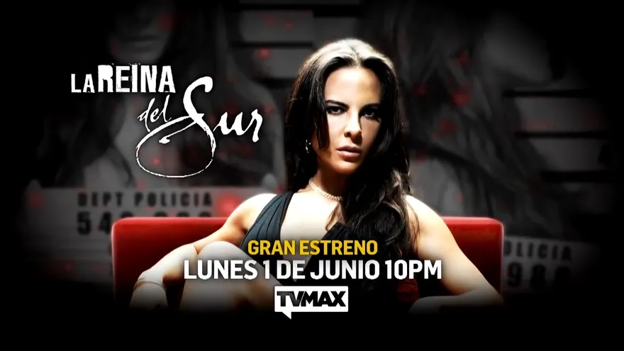 ¡PROXIMO ESTRENO DE TVMAX! La Reina el Sur, lunes 1 de junio. ¡Impresionante!