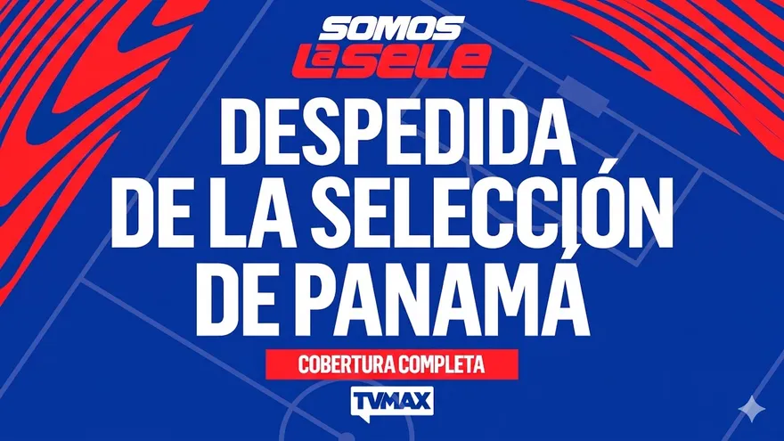 DESPEDIDA DE LA SELECCIÓN DE PANAMÁ | EN VIVO | TVMax