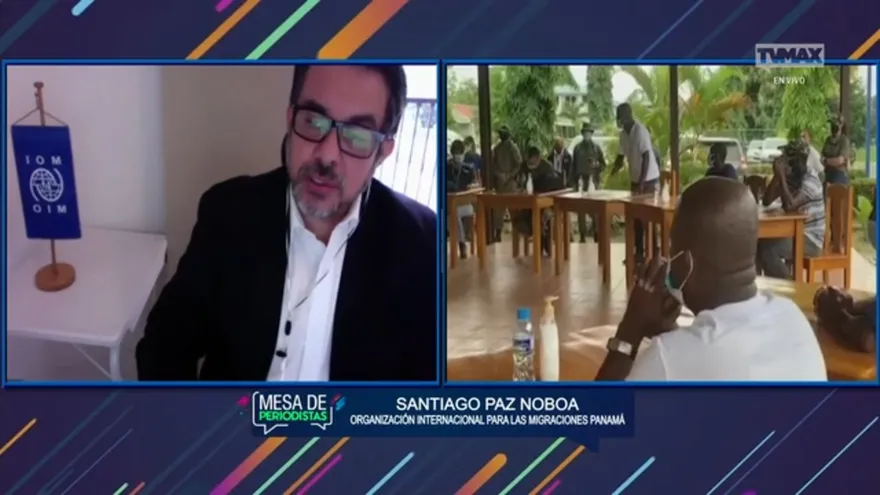 Mesa de periodistas - Entrevista a Santiago Paz Noboa, Jefe de misión de la OIM Panamá