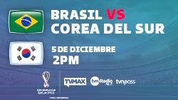 Brasil Vs Corea | #MundialTVMax