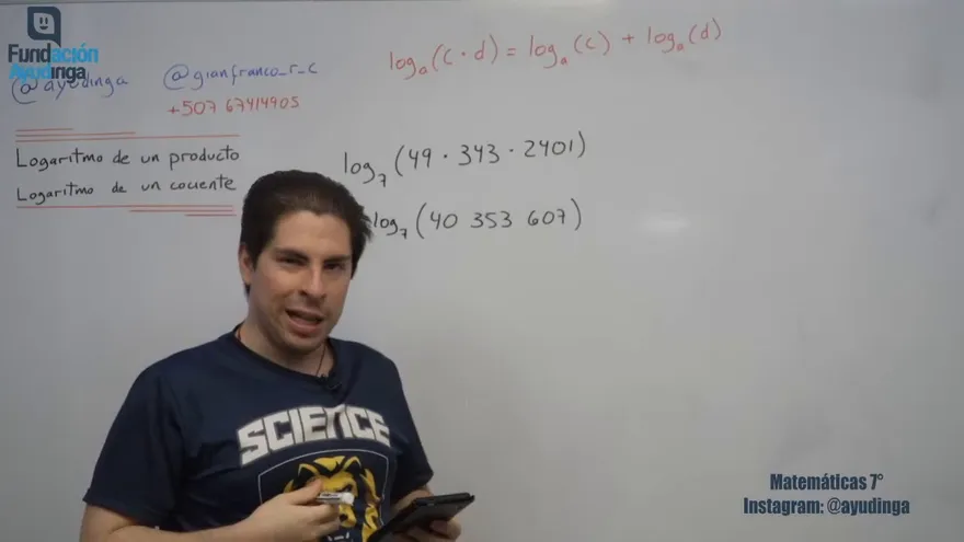 Ayudinga Matemáticas 7° - Propiedades de los Logaritmos Parte II 7 de mayo de 2020