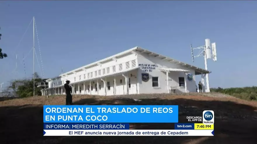 Corte Suprema ordena traslado de detenidos en Punta Coco; Órgano Ejecutivo reacciona