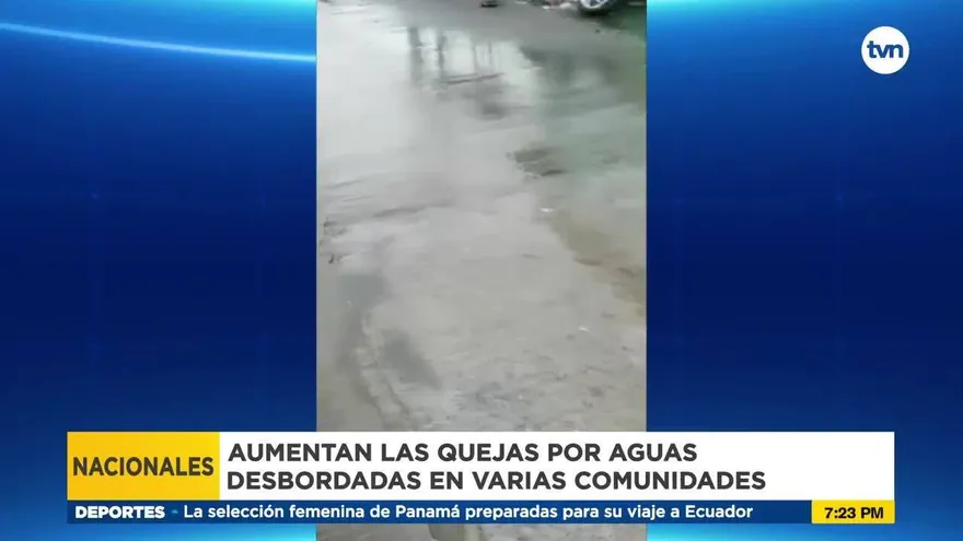 Aguas desbordadas y tuberías rotas, principales quejas en las comunidades