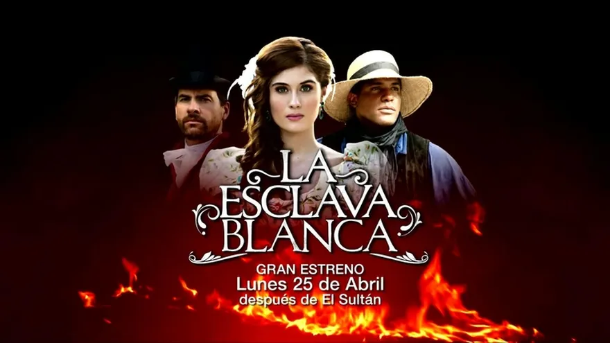 Estrenos TVN 2016: La esclava blanca