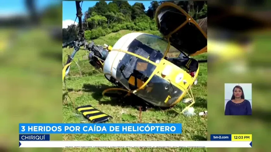 Tres lesionados por caída de helicóptero en Las Nubes, Chiriquí