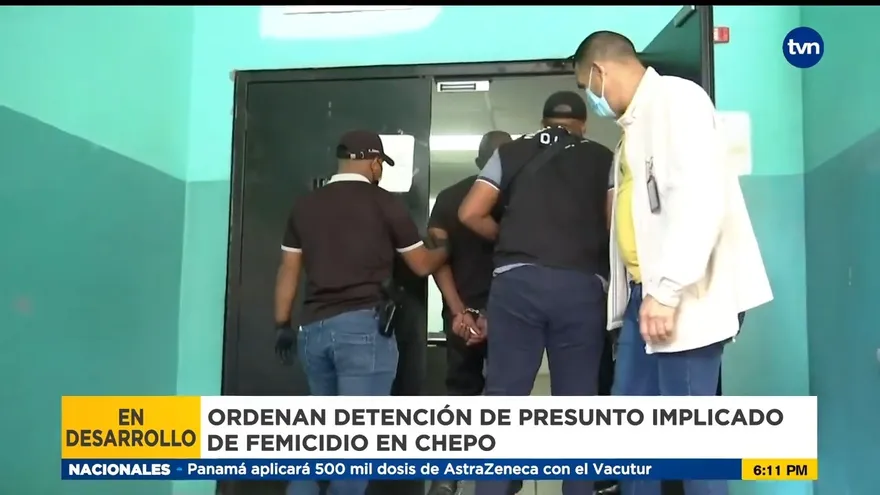 Detienen e imputan cargos a hombre vinculado al asesinato de mujer en Chepo