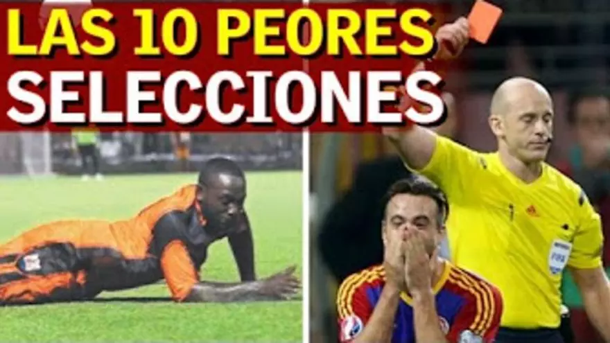 Las 10 peores selecciones del mundo según el Ranking FIFA
