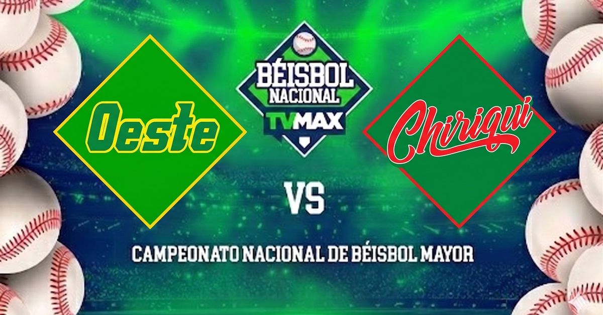 Chiriquí vs Panamá Oeste| Semifinal Juego 5| Béisbol Mayor 2026| EN VIVO