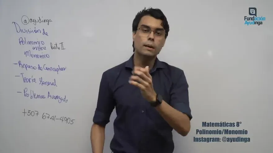 Ayudinga Matemáticas 8° - División de Polinomios entre Monomios Parte II 30 de marzo de 2020