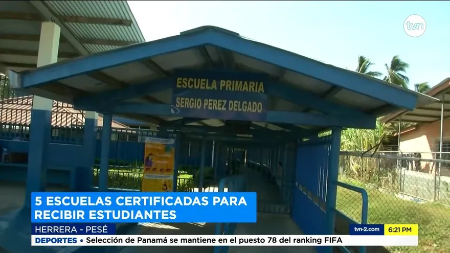 Planteles certificados de Herrera están listos para recibir estudiantes