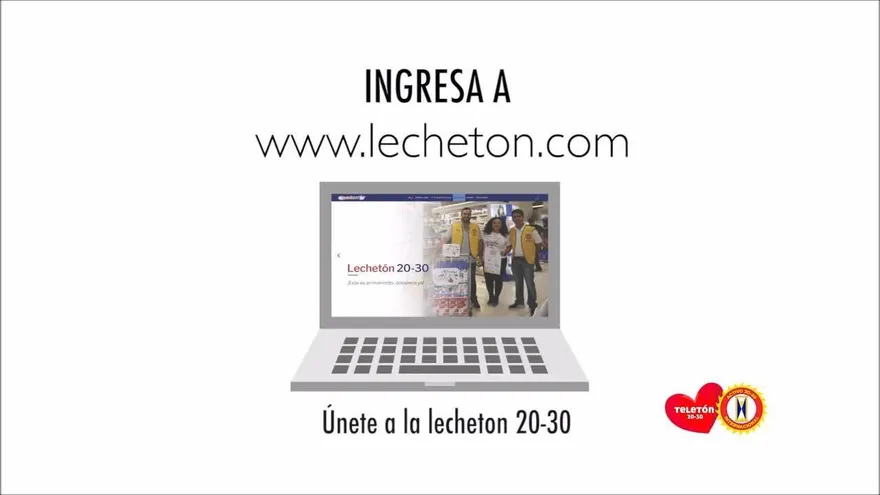 Lechetón -  Teletón 20-30