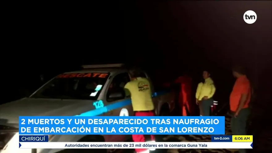 Dos muertos y un desaparecido en naufragio en Chiriquí