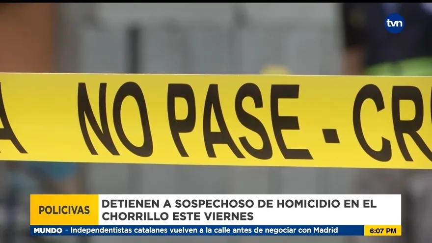 Aprehenden a sospechoso de homicidio en El Chorrillo