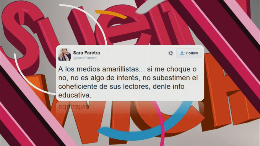 Sara Faretra arremete contra los medios amarillistas