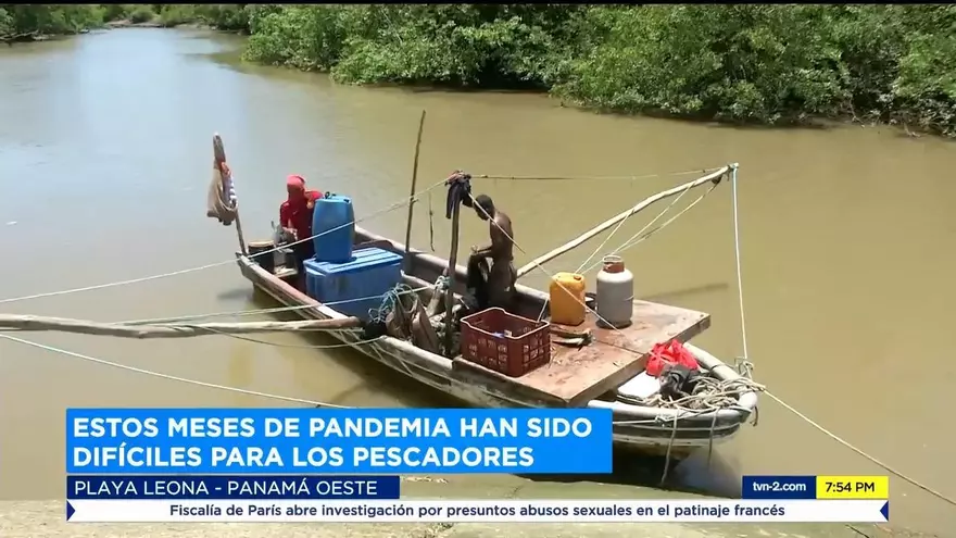 Pescadores cuentan cómo subsisten por la pandemia