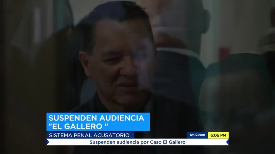Suspenden audiencia preliminar por el caso El Gallero