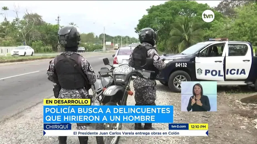 Policía busca a responsables de herir a un hombre en Chiriquí