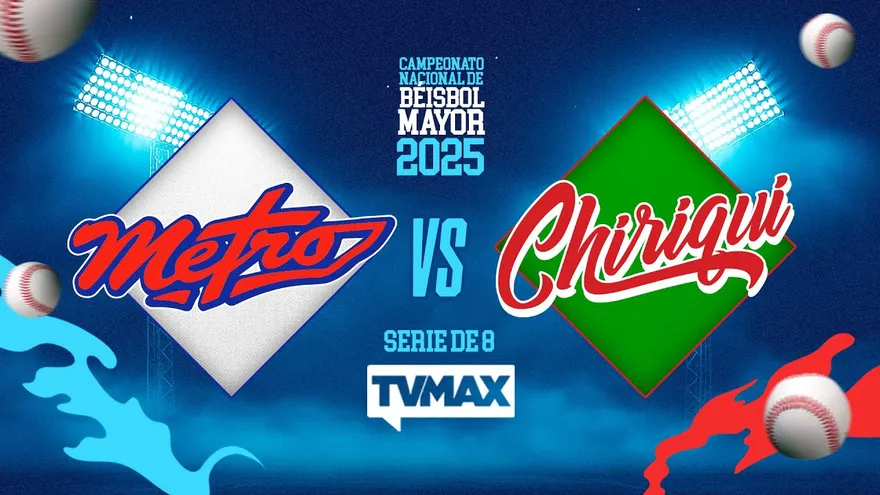 CHIRIQUÍ VS METRO  | SERIE DE OCHO | ⚾ BÉISBOL MAYOR 2025 | #FullBeis | EN VIVO