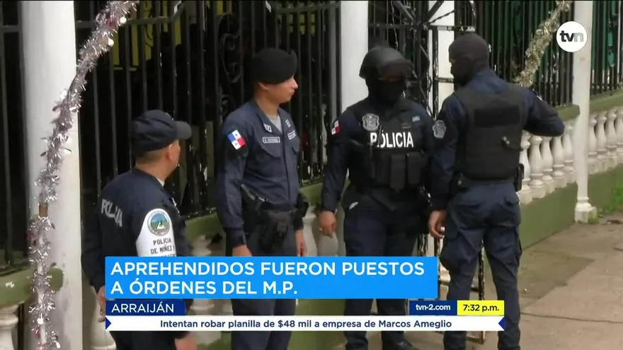 Más de 25 personas aprehendidas en Arraiján