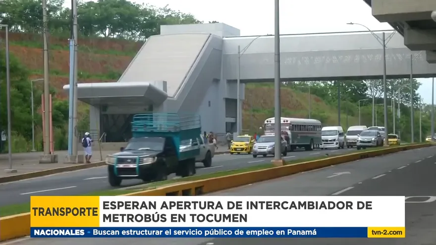 Esperan apertura de intercambiador de metrobús en Tocumen