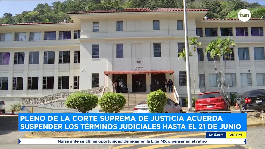 Pleno de la Corte Suprema de Justicia acuerda suspender los términos judiciales hasta el 21 de junio