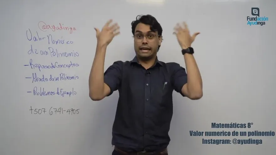 Ayudinga Matemáticas 8° - Valor Numérico de un Polinomio 19 de marzo de 2020