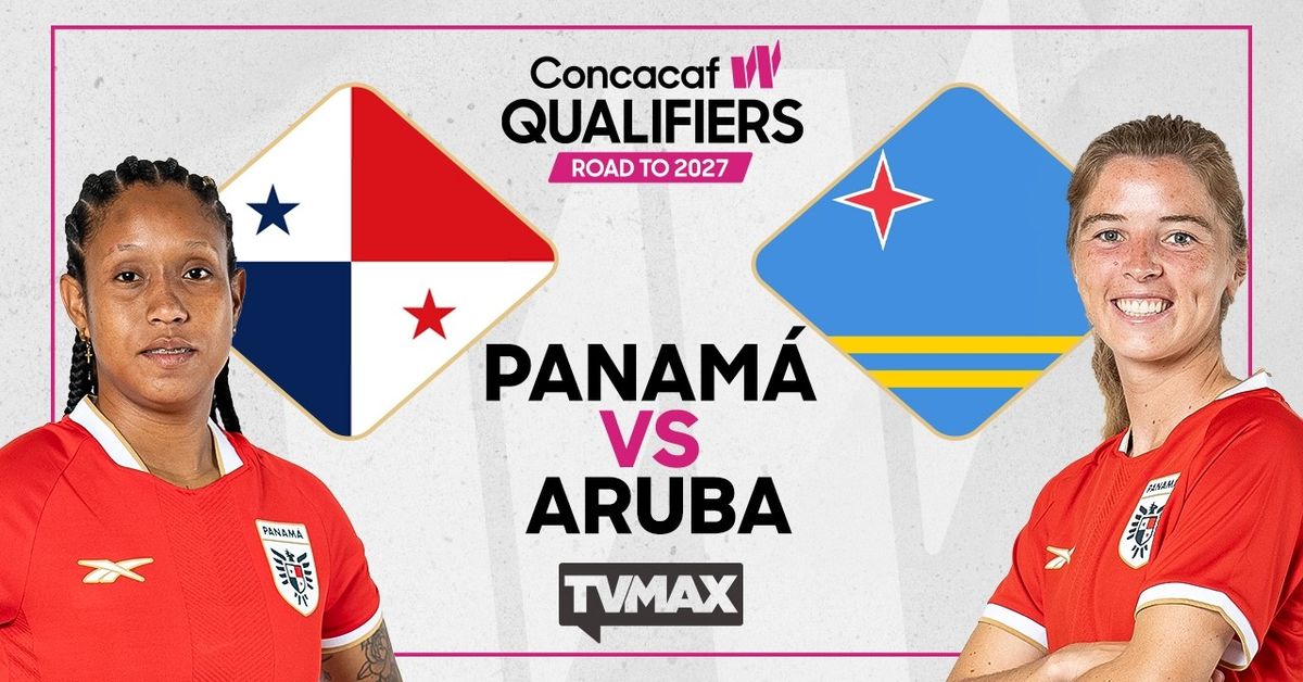 EN VIVO| Panamá vs Aruba: partido de las Eliminatorias Clasificatorias de Concacaf W 2025/2026 por TVMAX, TVN Pass y YouTube