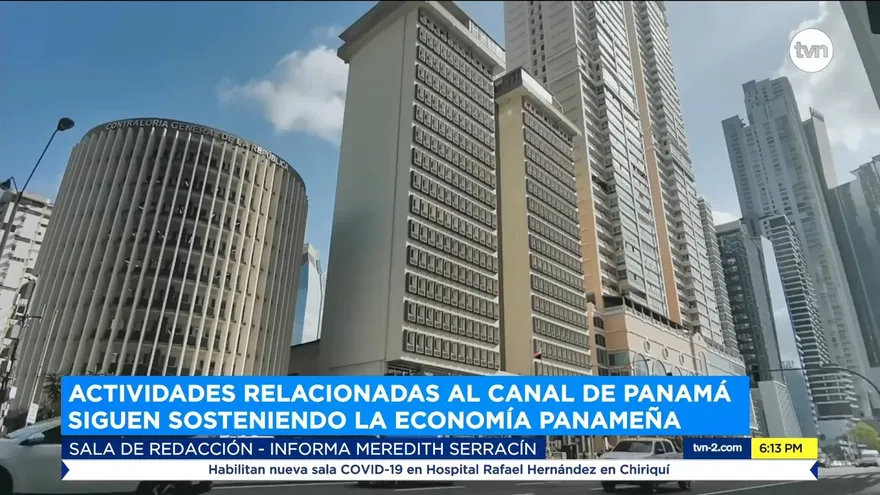 Actividades relacionadas al Canal de Panamá siguen sosteniendo la economía panameña