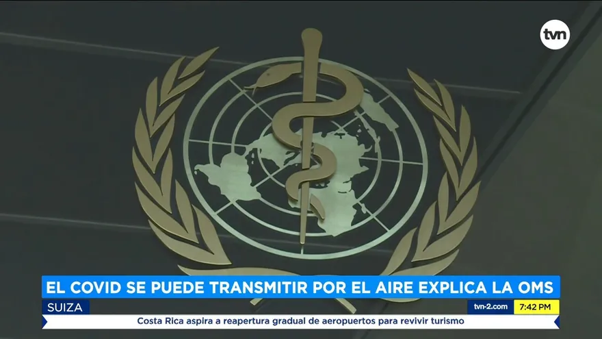 OMS: El Covid-19 podría transmitirse por el aire