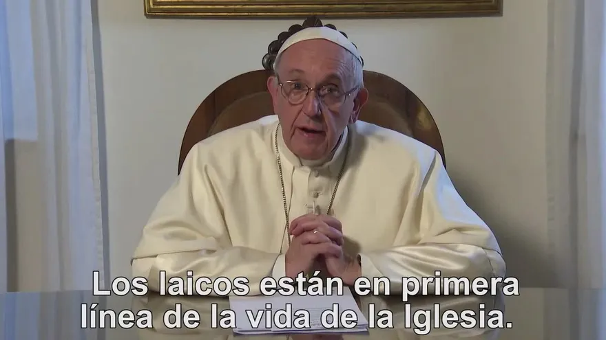 El Vídeo del Papa - La misión de los laicos