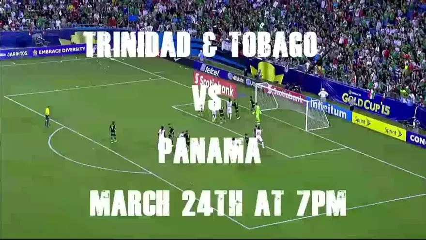 Así promocionan los partidos de Trinidad & Tobago ante Panamá y México
