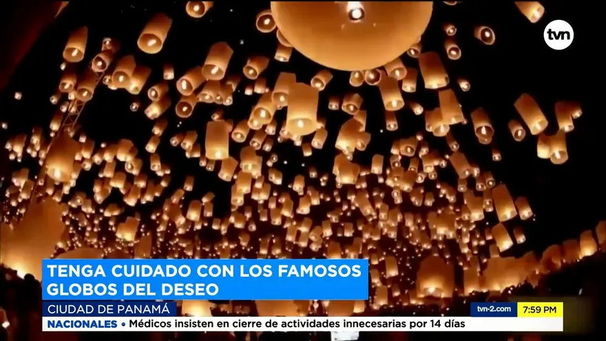 Cuidado cuando se lanzan los globos del deseo