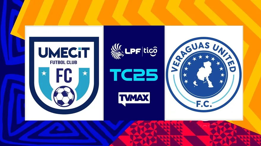 UMECIT FC VS VERAGAUAS FC | ⚽ CLAUSURA  2025 LPF | #FULLTVMAX | #ENVIVO