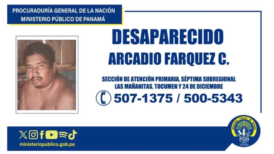 Ministerio Público solicita ayuda para localizar a Arcadio Farquez